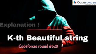 B. K-th Beautiful String (Explanation) || Codeforces Round #629 (Div. 3)