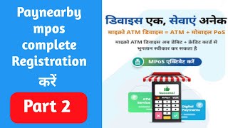 Paynearby mpos complet Registration करें Part 2