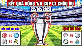 Kết Quả Cup C1 Châu Âu Hôm Nay 22-2 | Real Madrid Hủy Diệt Liverpool | Lịch Cup C1 23-2