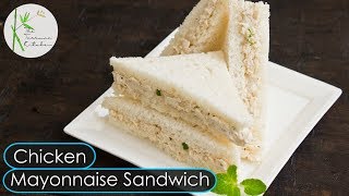 Chicken Mayonnaise Sandwich | Cold Chicken Sandwich Recipe ~ The Terrace Kitchen