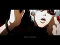 this is 4k anime i kaneki glow i amv edit