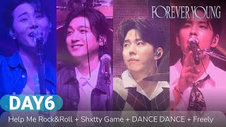 4K | 250118 데이식스 DAY6－Help Me Rock\u0026Roll＋Shxtty Game＋DANCE DANCE＋Freely | FOREVER YOUNG in KAOHSIUNG