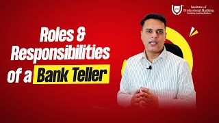 What are the Roles and Responsibilities of a Bank Teller/Cashier? | Mr Hitesh Rawal | IPB