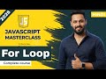 Javascript tutorial in Hindi #15 For Loop Explained in Depth | Increment, Reverse & Nested Loops