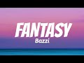 Bazzi - Fantasy (TikTok Remix) | Lyrics