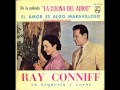 RAY CONNIFF - EL AMOR ES ALGO MARAVILLOSO - Disco Completo.-