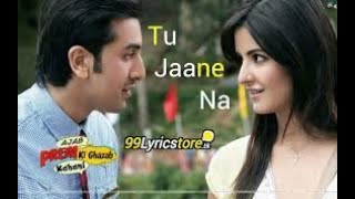 Tu Jaane Na Full Video | Ajab Prem Ki Ghazab Kahani | Ranbir Kapoor, Katrina Kaif | Biggest Series