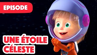 Masha et Michka 💥 NEW 💥 Une Étoile Céleste 🌠 (Épisode 70) Masha and the Bear