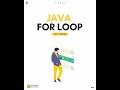 12 - Short JAVA - Java For Loop - Simple, Nested , for each , Infinite for loop
