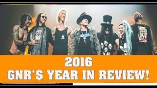 2016: Guns N' Roses Year In Review! How Guns N' Roses Reunited!