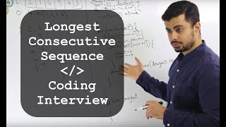 Longest Consecutive Sequence In An Array - Coding Interview on Whiteboard Thursday
