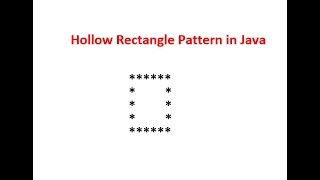 Hollow Rectangle Pattern in Java - Hindi