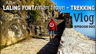 Laling Fort - Best Fort In Maharashtra | Vlog  2 | Dhule vlog |