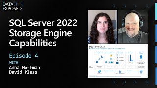 SQL Server 2022 Preview Storage Engine Capabilities (Ep. 4) | Data Exposed