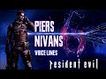 Resident Evil 6: Piers Nivans Voice Lines + Efforts