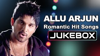 Stylish Star Allu Arjun Romantic Hits || Jukebox