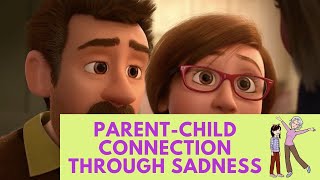 Parent-Child Connection through Sadness - Inside Out, 2015