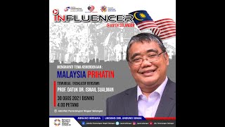 Influencer@JaPen  Selangor | Menghayati Tema Kemerdekaan : Malaysia Prihatin