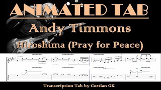 Andy Timmons - Hiroshima (Pray for Peace) ANIMATED TAB