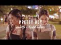 Pretty Boy - M2M (ysabelle, Kristel Fulgar cover)