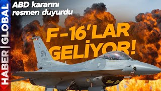 ABD'den Türkiye Kararı! F-16'lar Türkiye'ye Geliyor