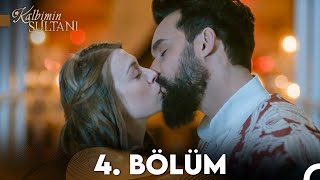 Kalbimin Sultanı 4. Bölüm (FULL HD)