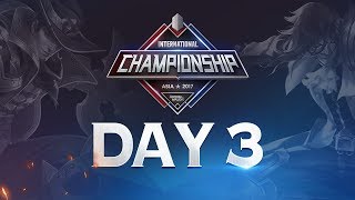 Arena of Valor International Championship: Asia 2017 Day 3