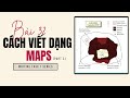 Bài 32: Cách viết MAPS không có sự thay đổi theo thời gian IELTS Writing Task 1| IELTS Thanh Loan