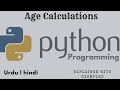 Age Calculator in python | Python Programming | Calculate Age in python