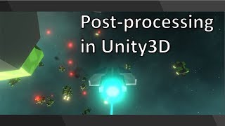 Post Processing and Scripted Light Intensity