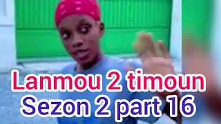 lanmou 2 timoun sezon 2 part 16