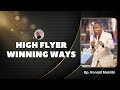 Bp. Ronald Mukiibi | High Flyer Fellowship | Winning Ways | 28 01 2026