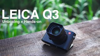 LEICA Q3 unboxing video + first impression !