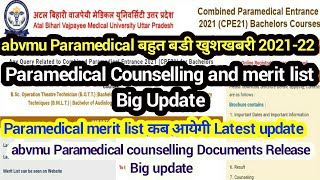 abvmu Paramedical Counselling 2021-22/abvmu merit list Release/Paramedical Document seat Release