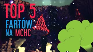 Top 5 Fart'ów na MCHC.PL