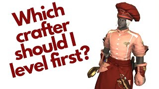 Which Crafter Should You Level First? | Juni's FFXIV Guides/Tutorials