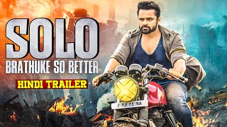 Solo Brathuke So Better (Hindi Trailer) | Sai Dharam Tej | Releasing On 18th October, 8 Pm