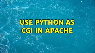 Use python as cgi in apache