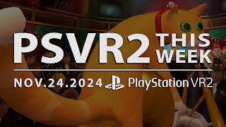 PSVR2 THIS WEEK | November 24, 2024 | Black Friday Deals, Trombone Champ, New Games, DLC \u0026 More!