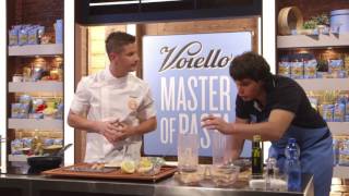 MASTER OF PASTA – Valerio presenta il suo piatto con Voiello