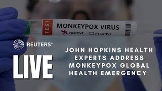 LIVE: Johns Hopkins health experts weigh in on monkeypox after new federal announcements