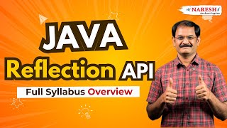 Java Reflection API Full Syllabus Overview | Master Dynamic Class Loading | Naresh IT