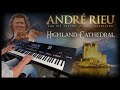 Highland Cathedral - Andre Rieu