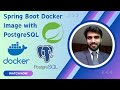 🚀 Spring Boot to Docker Image with PostgreSQL & pgAdmin | Java 17 | Step-by-Step Guide