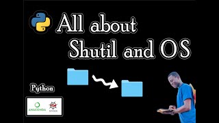 #python Shuttle and OS #libraries #create #folder #copy #move #files #datascience #data #anaconda