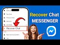 How To Recover Deleted Message On Messenger (2025 Tutorial)