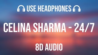 Celina Sharma Harris J 24 7 8D Audio