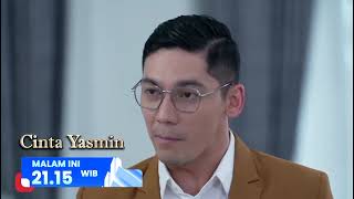 ROMEO GA MAU SIAPAPUN MENYAKITI HATI YASMIN | Cinta Yasmin 21.15 di RCTI