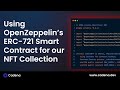 Using OpenZeppelin’s ERC-721 Smart Contract for our NFT Collection