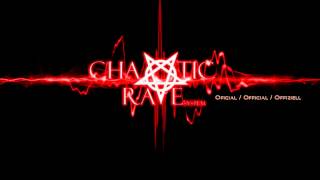 Chaotic Infection - Chaotic Rave System